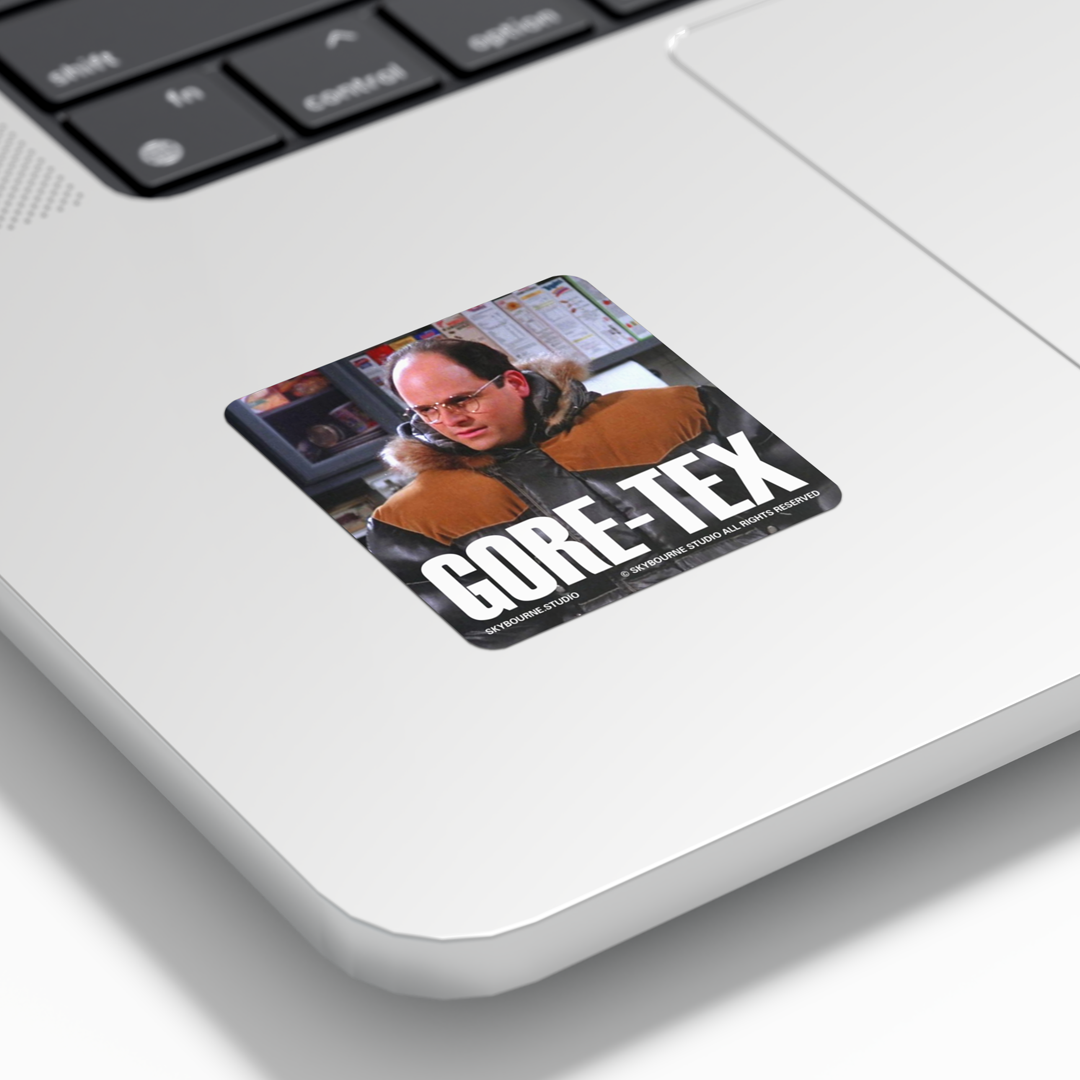 Seinfeld - It's Gore Tex Sticker