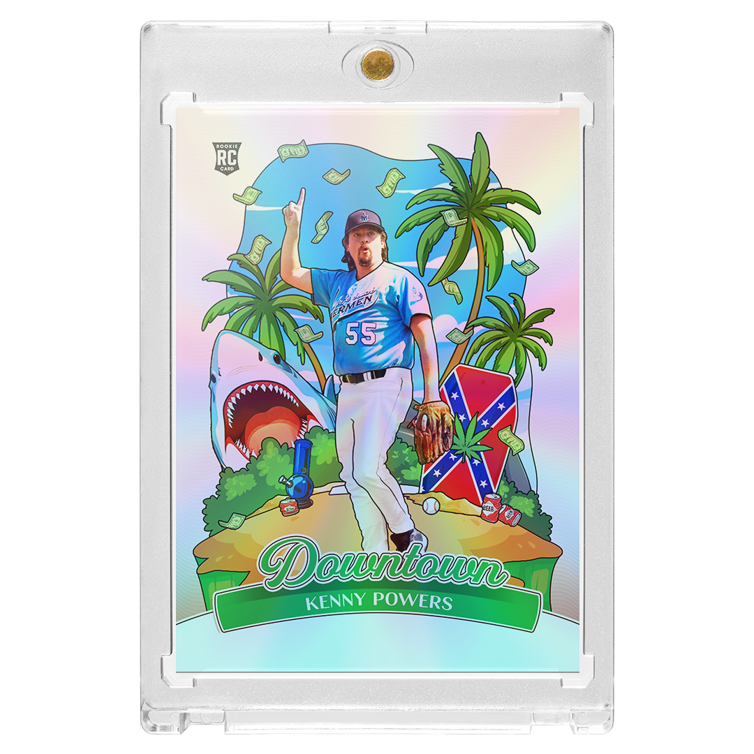 Custom Kenny Powers Silver Holographic Downtown Card