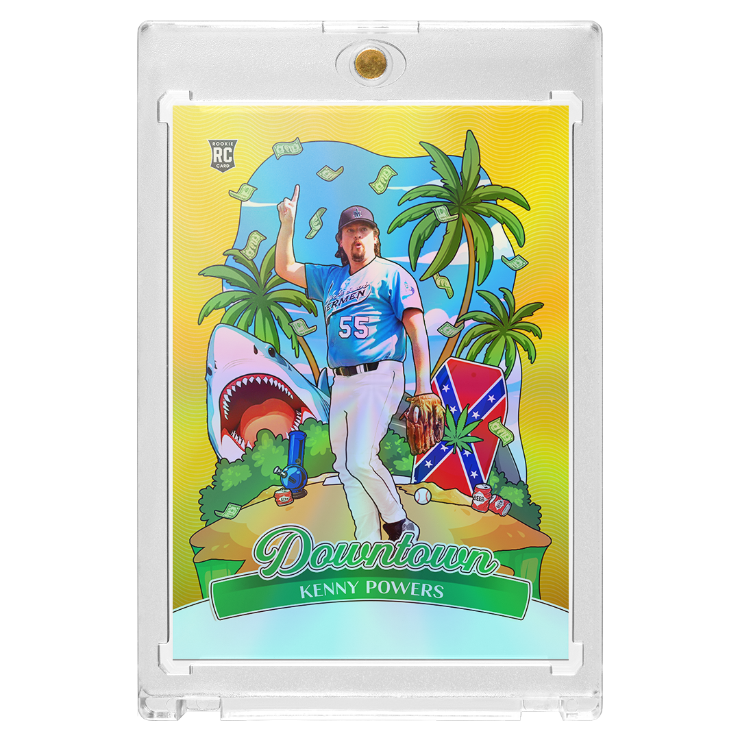 Custom Kenny Powers Gold Holographic Downtown Card